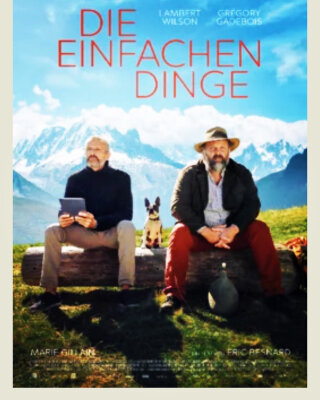 DIE EINFACHEN DINGE - mit Wein und Verkostung vor dem Film  - DIE EINFACHEN DINGE - mit Wein und Verkostung vor dem Film 